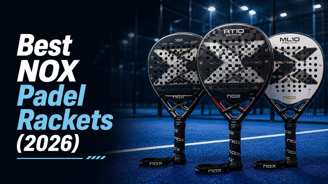 Best NOX Padel Rackets (2026) – Which Model Should You Buy? - PADDIK™