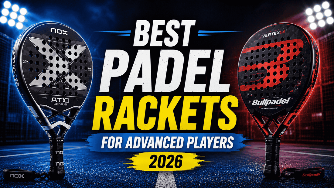Best Padel Rackets for Advanced Players (2026) - PADDIK™