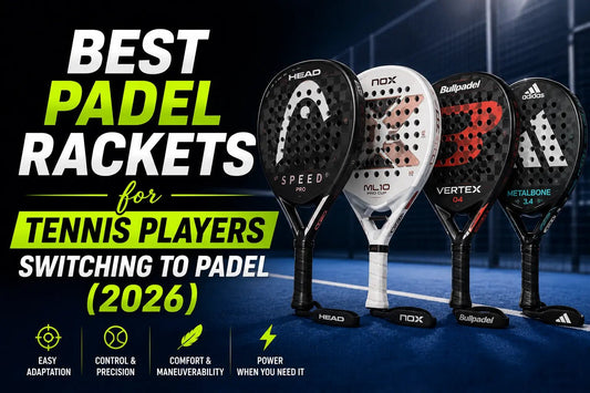Best Padel Rackets for Tennis Players Switching to Padel (2026) - PADDIK™