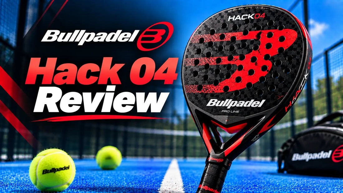 Bullpadel Hack 04 Review: Power, Control and Performance - PADDIK™