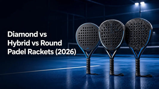 Diamond vs Hybrid vs Round Padel Rackets (2026) – Which Shape Is Best for You? - PADDIK™
