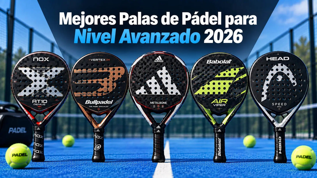 Mejores Palas de Pádel para Nivel Avanzado 2026: Comparativa y Guía de Compra - PADDIK™