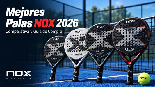 Mejores Palas NOX 2026 – Comparativa y Guía de Compra - PADDIK™