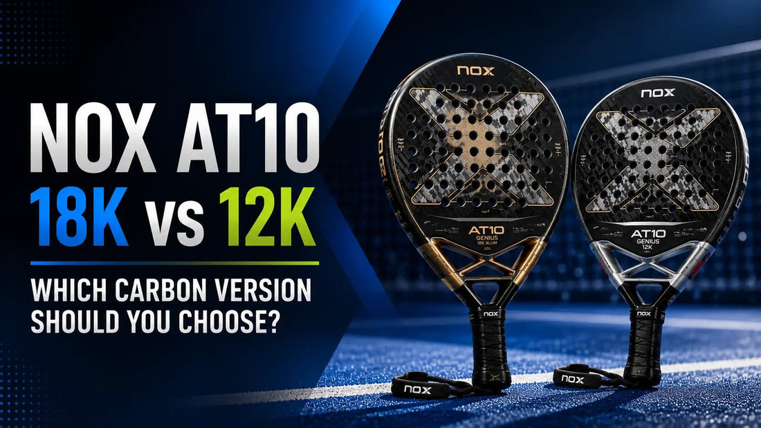 NOX AT10 18K vs 12K — Which Carbon Version Should You Choose? - PADDIK™