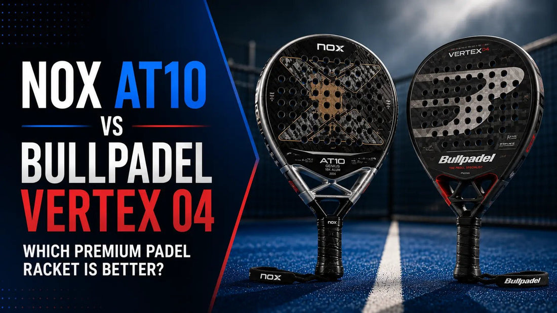 NOX AT10 vs Bullpadel Vertex 04 — Which Premium Padel Racket Is Better? - PADDIK™
